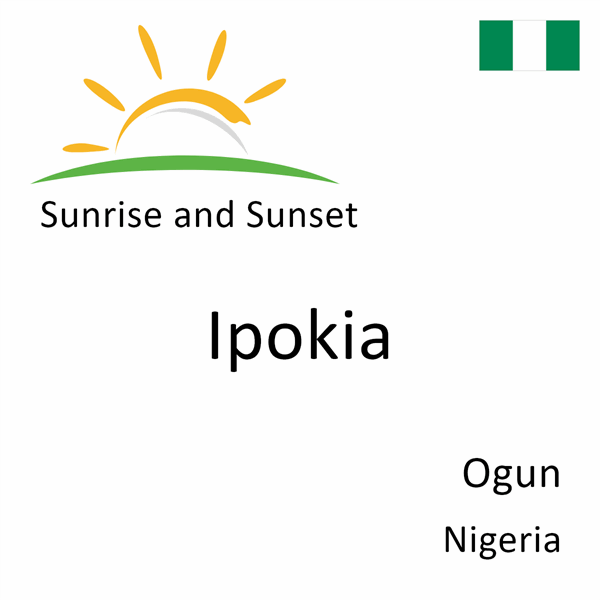 Sunrise and sunset times for Ipokia, Ogun, Nigeria