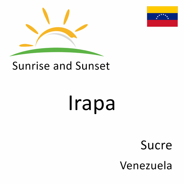 Sunrise and sunset times for Irapa, Sucre, Venezuela