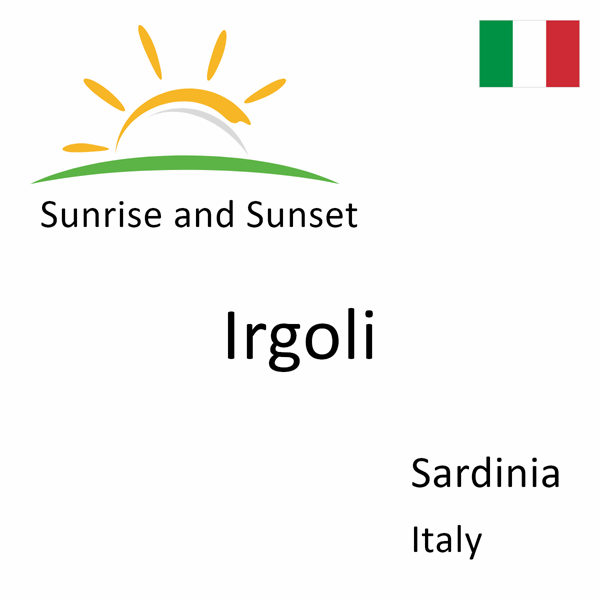 Sunrise and sunset times for Irgoli, Sardinia, Italy