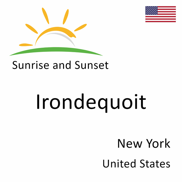 Sunrise and sunset times for Irondequoit, New York, United States
