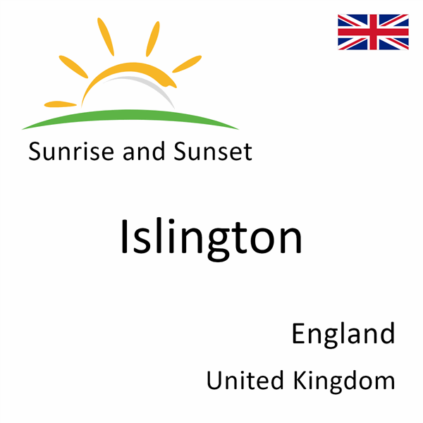 Sunrise and sunset times for Islington, England, United Kingdom