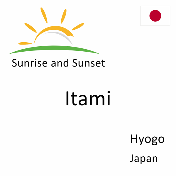 Sunrise and sunset times for Itami, Hyogo, Japan