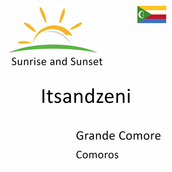 Sunrise and sunset times for Itsandzeni, Grande Comore, Comoros