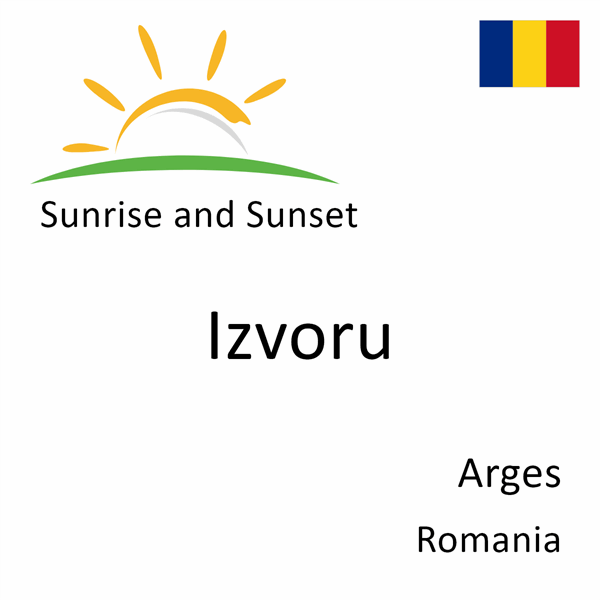 Sunrise and sunset times for Izvoru, Arges, Romania