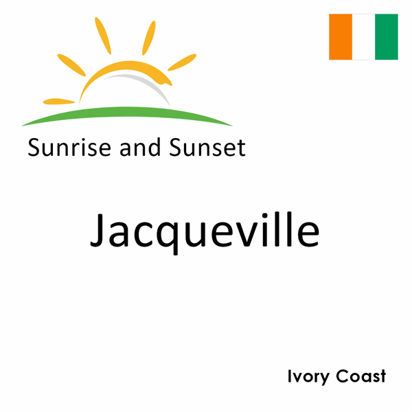 Sunrise and sunset times for Jacqueville, Ivory Coast