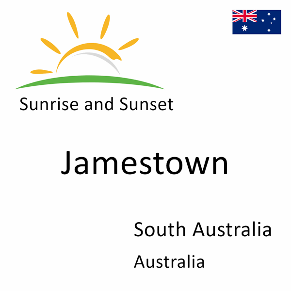 Sunrise and sunset times for Jamestown, South Australia, Australia