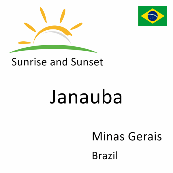 Sunrise and sunset times for Janauba, Minas Gerais, Brazil