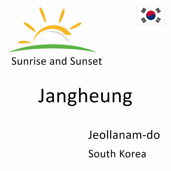 Sunrise and sunset times for Jangheung, Jeollanam-do, South Korea