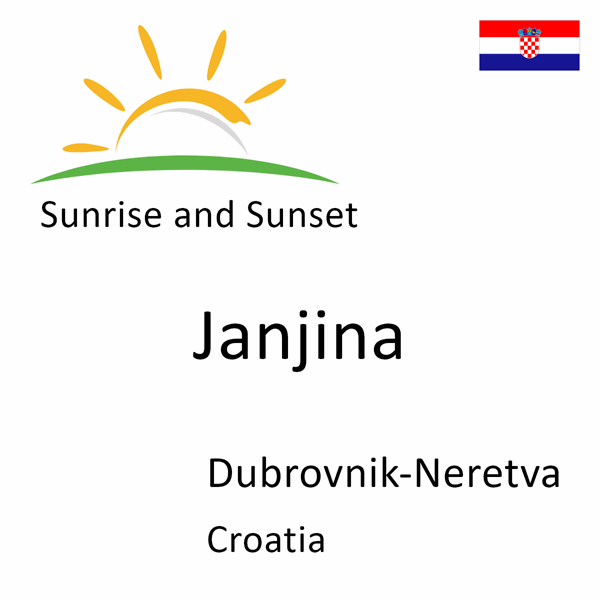 Sunrise and sunset times for Janjina, Dubrovnik-Neretva, Croatia