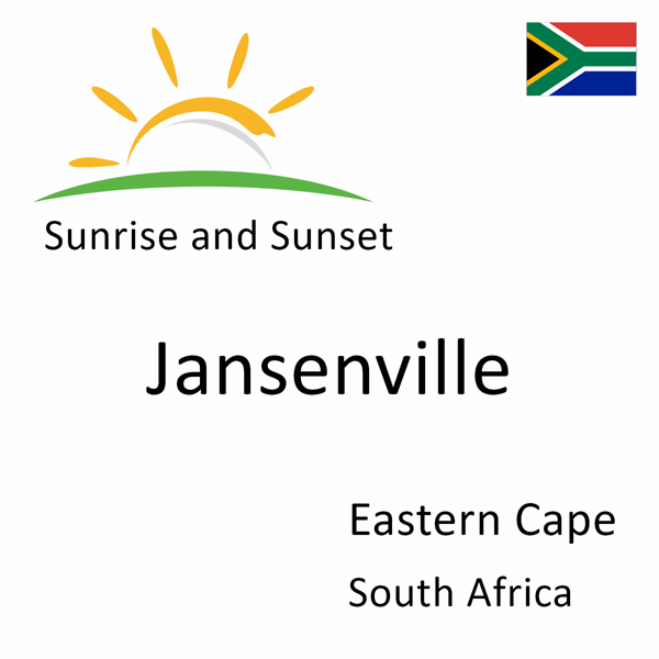 Sunrise and sunset times for Jansenville, Eastern Cape, South Africa