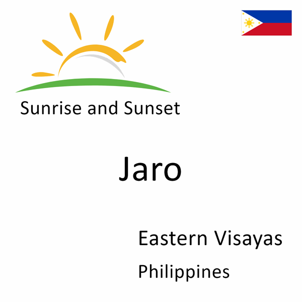Sunrise and sunset times for Jaro, Eastern Visayas, Philippines
