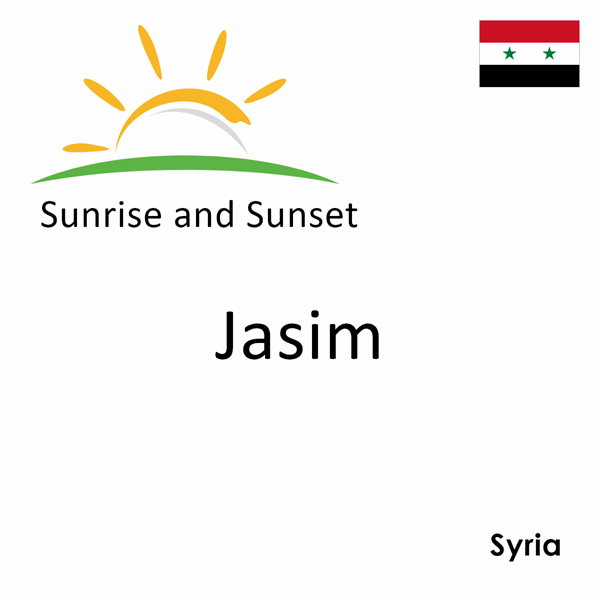 Sunrise and sunset times for Jasim, Syria