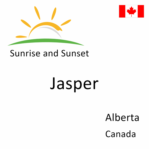 Sunrise and sunset times for Jasper, Alberta, Canada