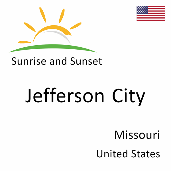Sunrise and sunset times for Jefferson City, Missouri, United States