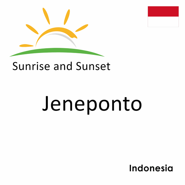 Sunrise and sunset times for Jeneponto, Indonesia