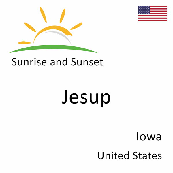 Sunrise and sunset times for Jesup, Iowa, United States