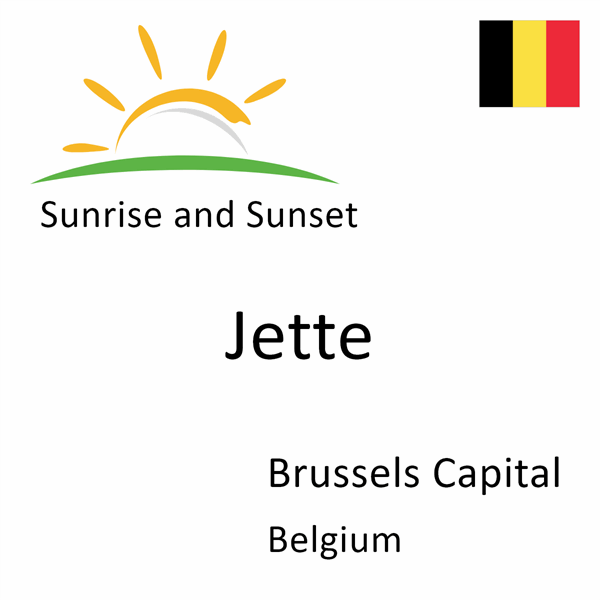 Sunrise and sunset times for Jette, Brussels Capital, Belgium