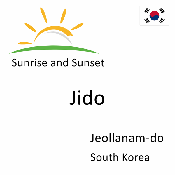 Sunrise and sunset times for Jido, Jeollanam-do, South Korea