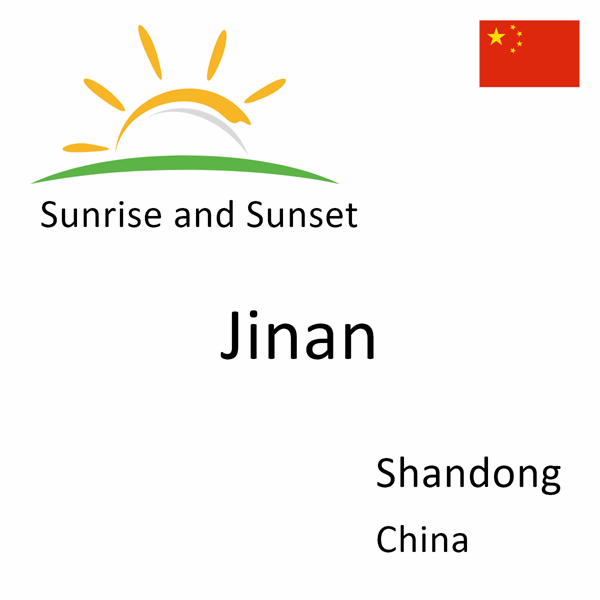 Sunrise and sunset times for Jinan, Shandong, China