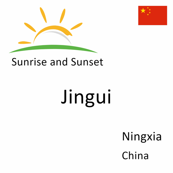 Sunrise and sunset times for Jingui, Ningxia, China