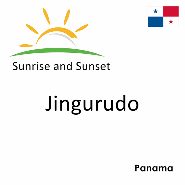 Sunrise and sunset times for Jingurudo, Panama