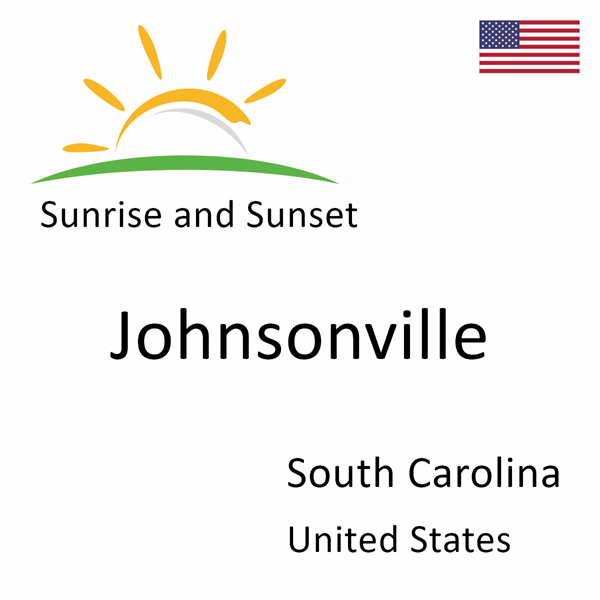 Sunrise and sunset times for Johnsonville, South Carolina, United States