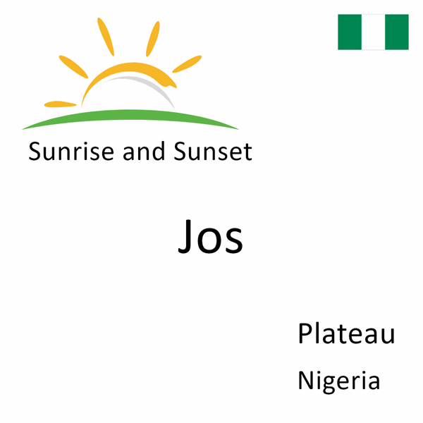 Sunrise and sunset times for Jos, Plateau, Nigeria