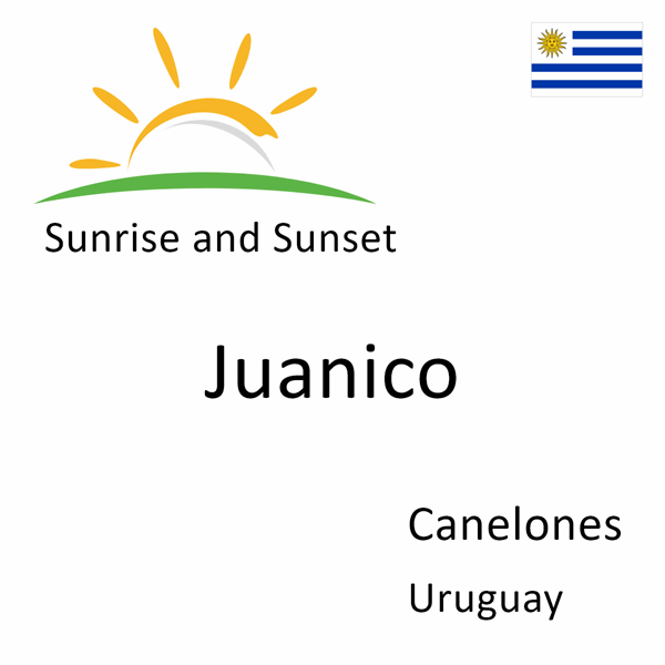 Sunrise and sunset times for Juanico, Canelones, Uruguay