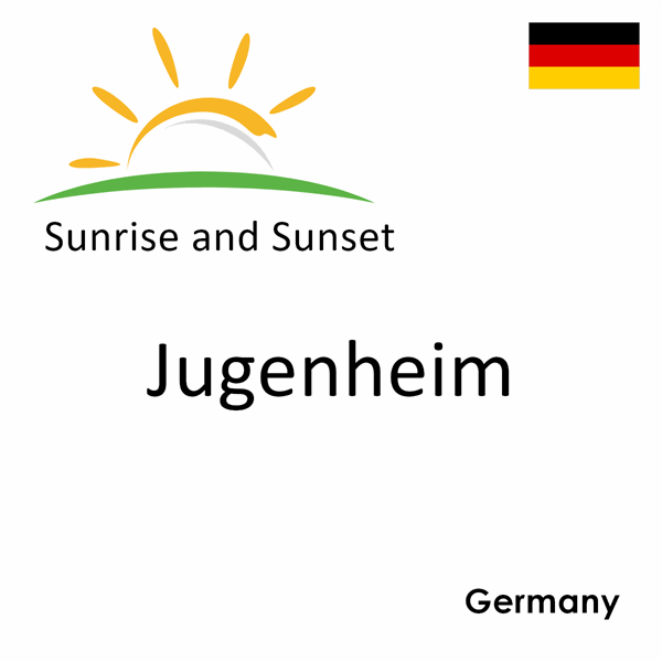 Sunrise and sunset times for Jugenheim, Germany