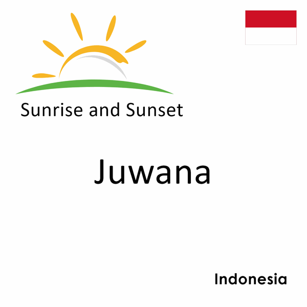 Sunrise and sunset times for Juwana, Indonesia