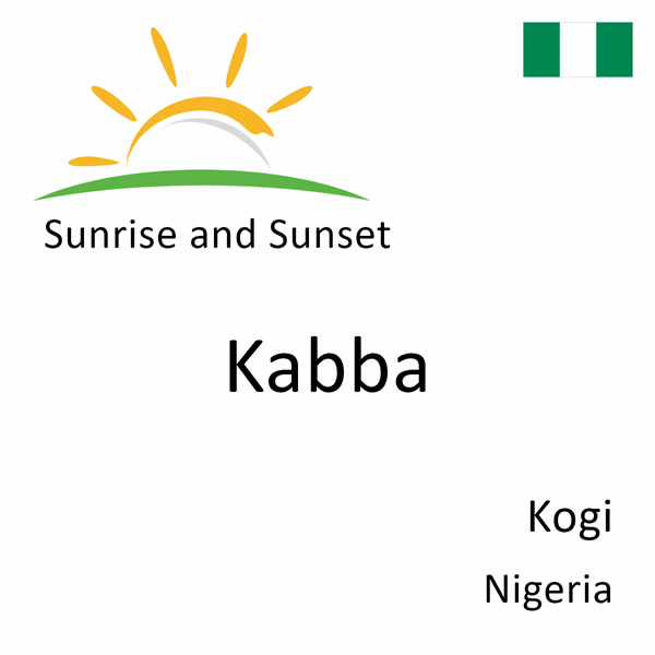 Sunrise and sunset times for Kabba, Kogi, Nigeria