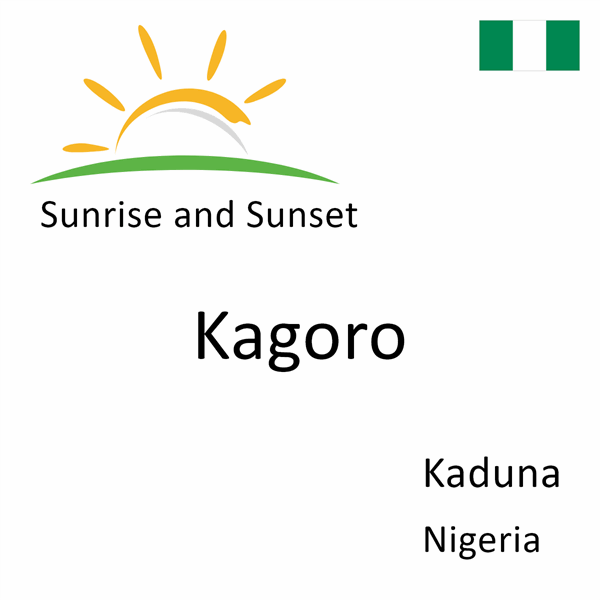 Sunrise and sunset times for Kagoro, Kaduna, Nigeria