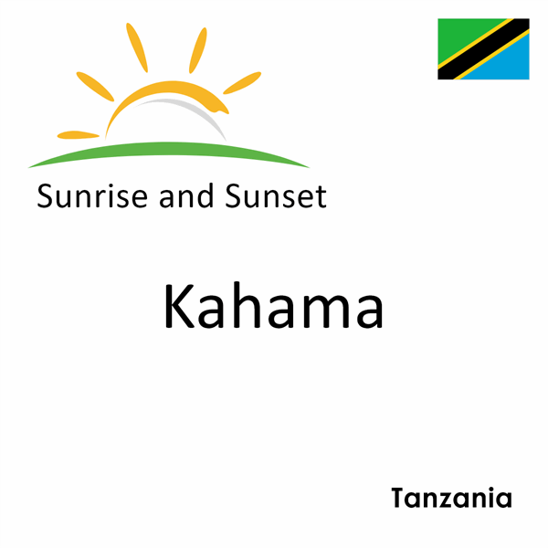 Sunrise and sunset times for Kahama, Tanzania