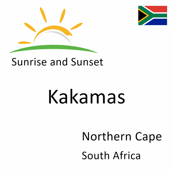Sunrise and sunset times for Kakamas, Northern Cape, South Africa