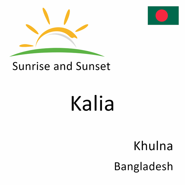 Sunrise and sunset times for Kalia, Khulna, Bangladesh