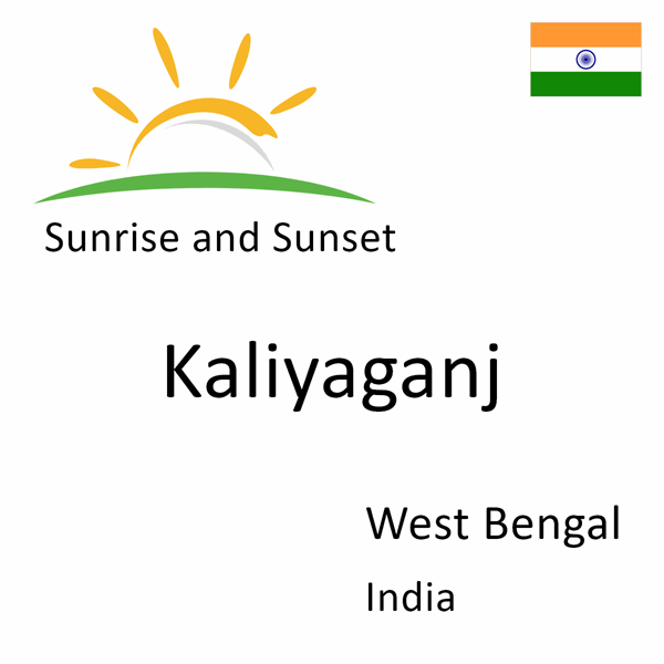 Sunrise and sunset times for Kaliyaganj, West Bengal, India