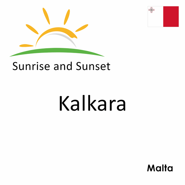 Sunrise and sunset times for Kalkara, Malta
