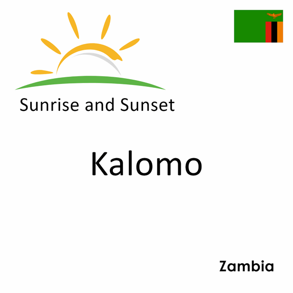 Sunrise and sunset times for Kalomo, Zambia