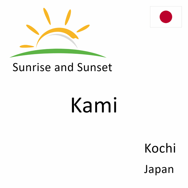 Sunrise and sunset times for Kami, Kochi, Japan