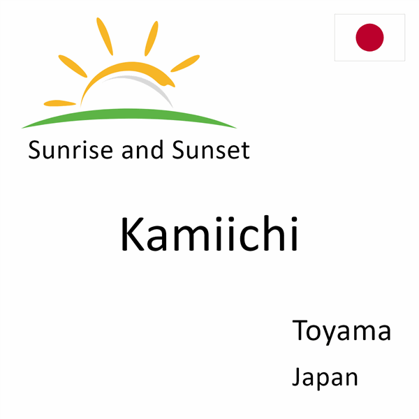 Sunrise and sunset times for Kamiichi, Toyama, Japan