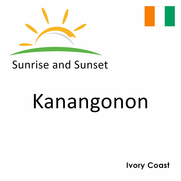 Sunrise and sunset times for Kanangonon, Ivory Coast