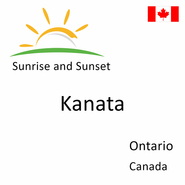 Sunrise and sunset times for Kanata, Ontario, Canada