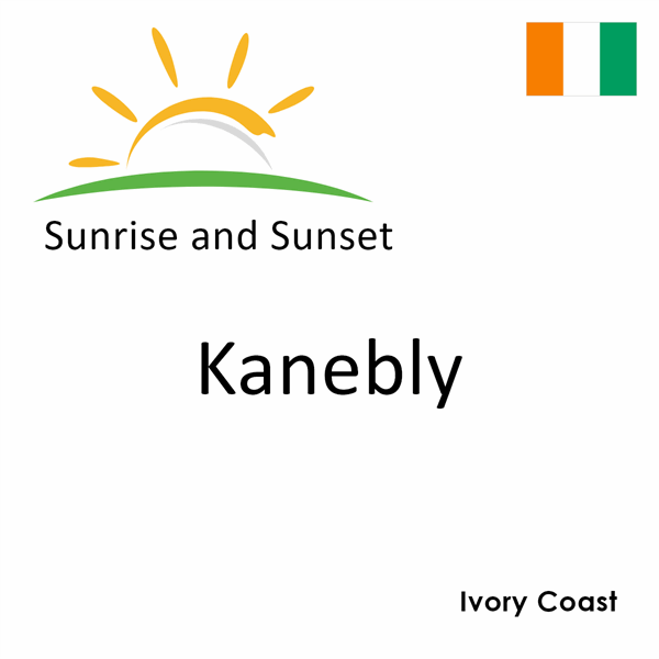 Sunrise and sunset times for Kanebly, Ivory Coast