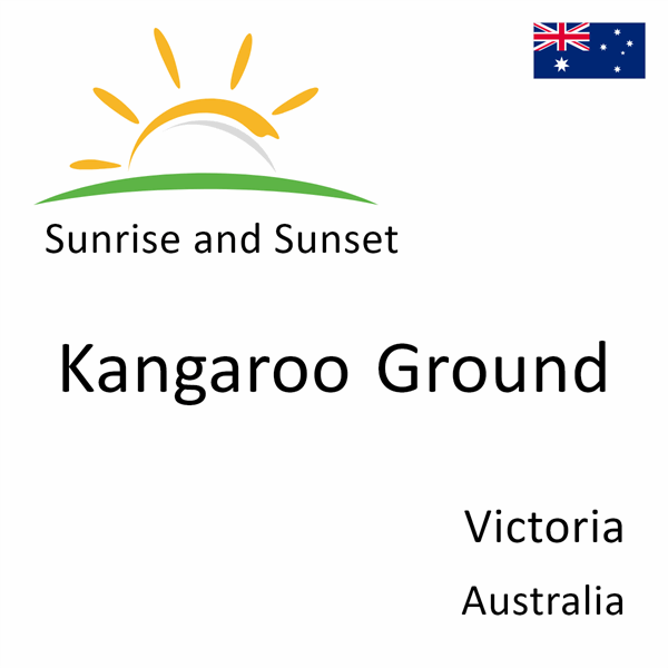 Sunrise and sunset times for Kangaroo Ground, Victoria, Australia