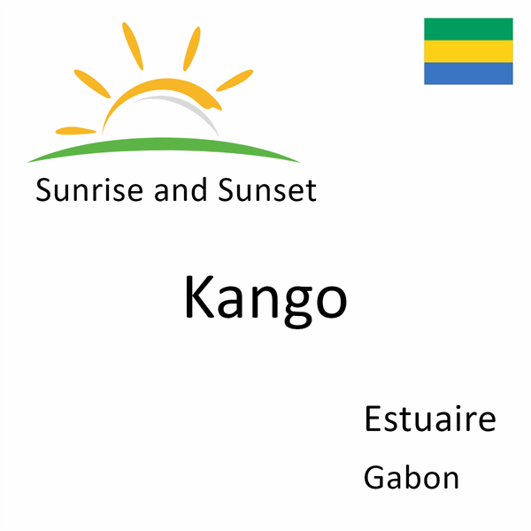 Sunrise and sunset times for Kango, Estuaire, Gabon
