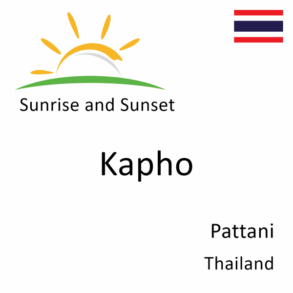 Sunrise and sunset times for Kapho, Pattani, Thailand