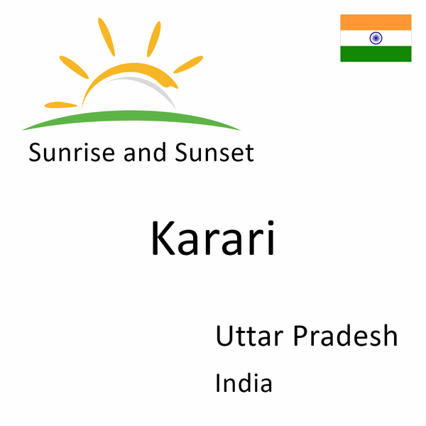 Sunrise and sunset times for Karari, Uttar Pradesh, India