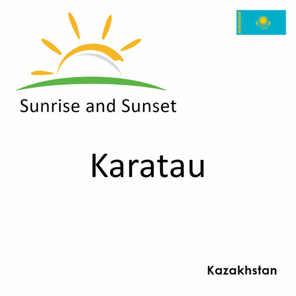 Sunrise and sunset times for Karatau, Kazakhstan