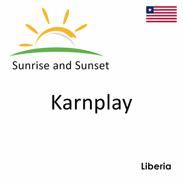Sunrise and sunset times for Karnplay, Liberia