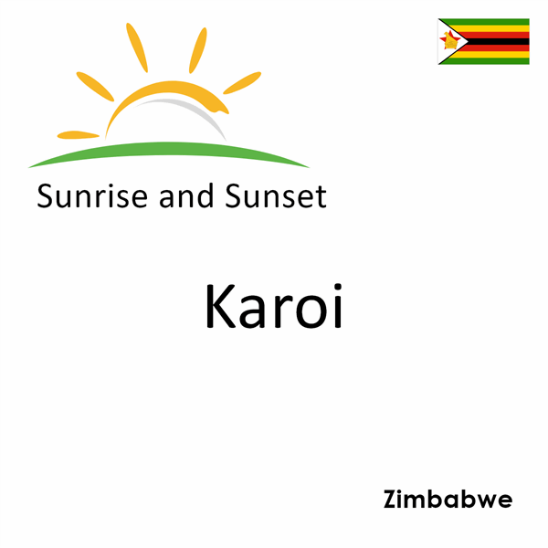 Sunrise and sunset times for Karoi, Zimbabwe